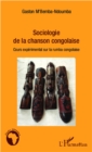 Image for Sociologie de la chanson congolaise: Cours experimental sur la rumba congolaise