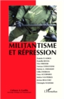 Image for Militantisme et repression