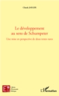 Image for Le developpement au sens de Schumpeter.