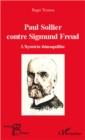 Image for Paul Sollier contre Sigmund Freud.