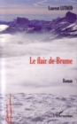 Image for LE FLAIR DE BRUME