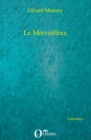 Image for LE MERVEILLEUX.