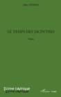Image for Temps des jacinthes Le.