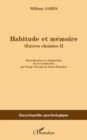 Image for Habitude et memoire - oeuvres choisies ii.