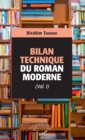Image for Bilan technique du roman moderne.