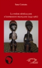 Image for La poesie senegalaise d&#39;expression francaise (1945 - 1982).