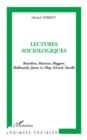 Image for Lectures Sociologiques - Bourdieu, Passeron, Hoggart Halbwac
