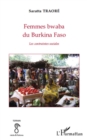 Image for Femmes bwaba du burkina faso - les contraintes sociales.