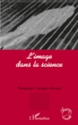 Image for Image dans la science L&#39;.