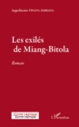 Image for Exiles de Miang-Bitola Les.