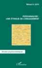 Image for Psychanalyse : une ethique de l&#39;engagement.