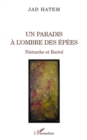 Image for Un paradis A l&#39;ombre des epees - nietzsche et bartol.