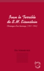 Image for Ivan Le Terrible De S. M. Eisenstein - Chronique D&#39;un Tourna