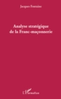 Image for Analyse strategique de la franc-maconnerie.