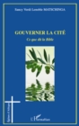 Image for Gouverner la cite.
