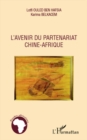 Image for Avenir du partenariat Chine-Afrique L&#39;.