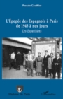 Image for L&#39;epopee Des Espagnols A Paris De 1945 A Nos Jours - Les Esp