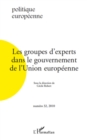 Image for Les Groupes D&#39;experts Dans Le Gouvernement De L&#39;union Europe