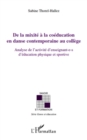 Image for De La Mixite a La Coeducation En Danse Contemporaine Au College: Analyse De L&#39;activite D&#39;enseignant-E-S D&#39;education Physique Et Sportive