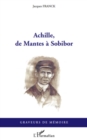 Image for Achille, de Mantes a Sobibor