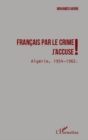 Image for Francais par le crime j&#39;accuse!
