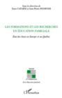 Image for Les formations et les recherches en education familiale: Etat des lieux en Europe et au Quebec