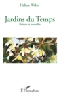 Image for Jardins du temps - poemes et nouvelles.