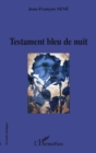 Image for Testament bleu nuit.