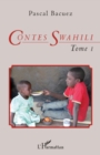 Image for Contes Swahili (Tome 1): Bilingue francais-swahili