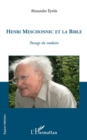 Image for HENRI MESCHONNIC ET LA BIBLE.
