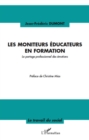 Image for LES MONITEURS EDUCATEURS EN FO