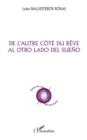 Image for De l&#39;autre cOte du rEve - al otro lado del sueno.