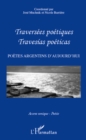Image for Traversees poetiques - travesias poetica.