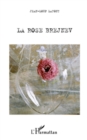 Image for La rose brejnev.