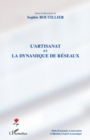 Image for L&#39;artisanat Et La Dynamique De Reseaux
