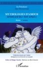 Image for Mythologies d&#39;amour - poesie -bilingue.