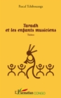 Image for Taradh et les enfants musiciens - theatr.
