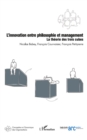 Image for L&#39;innovation Entre Philosophie Et Management - La Theorie De