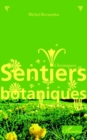Image for Chroniques, sentiers botaniques.