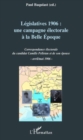 Image for Legislatives 1906 : une campagne electorale A la belle epoqu.