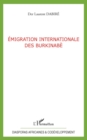 Image for Emigration internationale desBurkinabe.