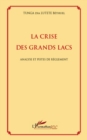 Image for La crise des grands lacs - analyse et pistes de reglement.