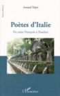 Image for PoEtes d&#39;italie - de saint francois a pasolini.
