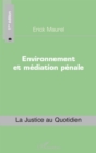Image for Environnement et mediation penale.
