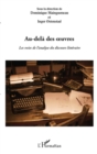 Image for Au-delA des oeuvres - les voies de l&#39;analyse du discours lit.