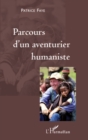 Image for Parcours d&#39;un aventurier humaniste.