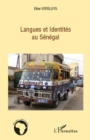 Image for Langues et Identites au Senegal.