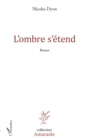 Image for L&#39;ombre s&#39;etend