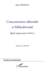 Image for Concentration editoriale et bibliodivers.