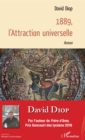 Image for 1889, l&#39;Attraction Universelle